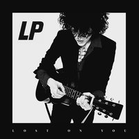 LP - Lost on You